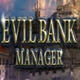 邪恶银行经理二项修改器 v3.5