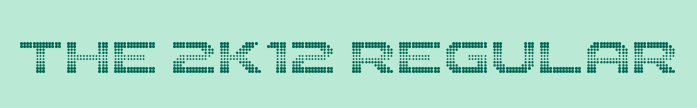 The 2K12 Font