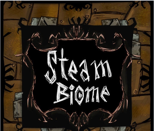 饥荒海难蒸汽生态区mod v2.6