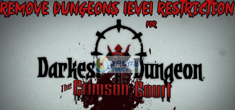 暗黑地牢移除地牢等级限制MOD v2.7