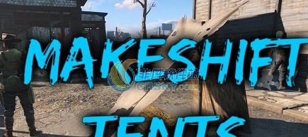 辐射4临时帐篷MOD v2.4