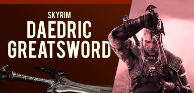 巫师3狂猎天际达德里克巨剑MOD v2.27