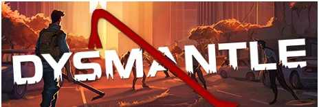 DYSMANTLE五项修改器 v2022.01.24