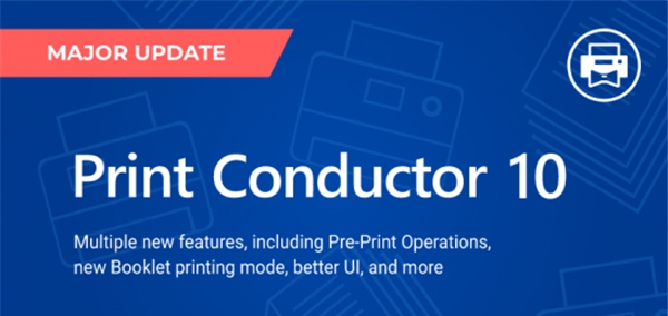 Print Conductor(文档批量打印工具) v10.0.2408